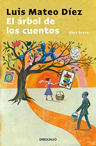 El árbol de los cuentos (Best Seller) von DEBOLSILLO