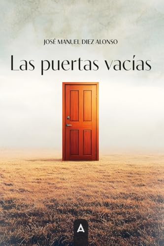 Las puertas vacías von Aliar 2015 Ediciones, S.L.