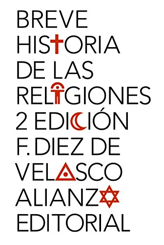 Breve historia de las religiones (El libro de bolsillo - Humanidades) von Alianza