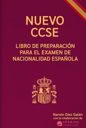 NUEVO CCSE: Libro de preparación para el examen de nacionalidad española von Independently published