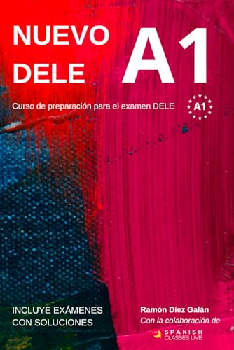 Nuevo DELE A1: Versión 2020. Preparación para el examen. Modelos de examen DELE A1 Nuevo DELE A1: Versión 2020. Preparación para el examen. Modelos de examen DELE A1