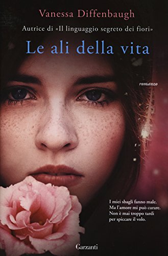 Le ali della vita (Elefanti bestseller) von Garzanti Libri