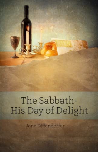 The Sabbath: His Day of Delight (BEKY Books) von BEKY Books