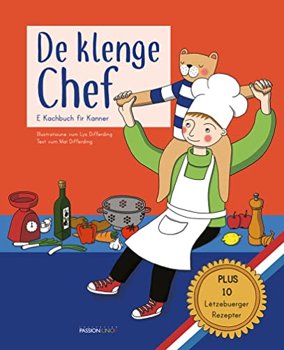 De klenge Chef: E Kachbuch fir Kanner von SCHORTGEN