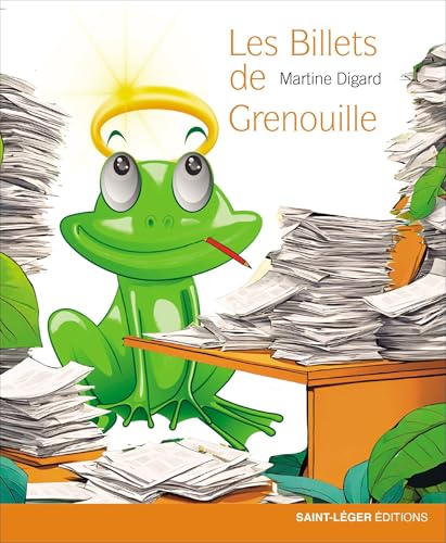 Les billets de Grenouille von Saint-Léger éditions