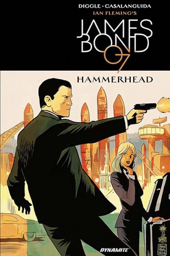 James Bond: Hammerhead (Ian Fleming's James Bond) von Dynamite Entertainment