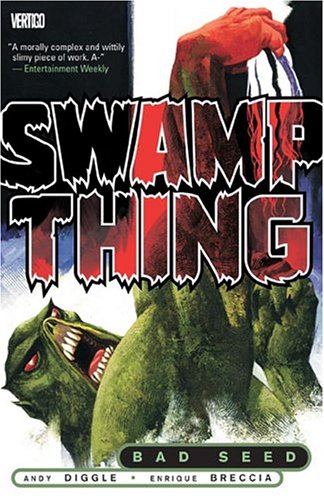 Swamp Thing: Bad Seed