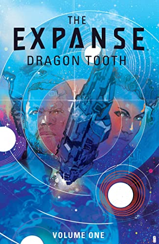Expanse, The: Dragon Tooth SC (Book 1) (EXPANSE GN) von Boom Entertainment