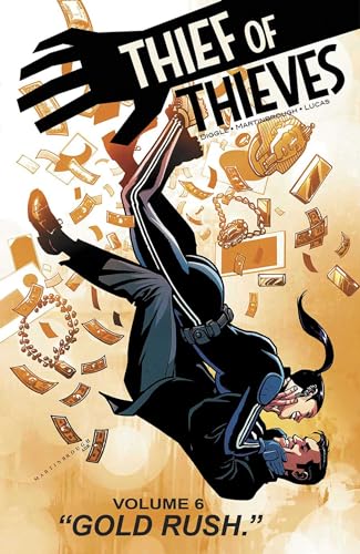 Thief of Thieves Volume 6 (THIEF OF THIEVES TP)