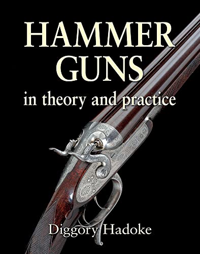 Hammer Guns: In theory and practice