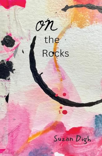 On the Rocks: A Lesbian Love Story von SD Publishing