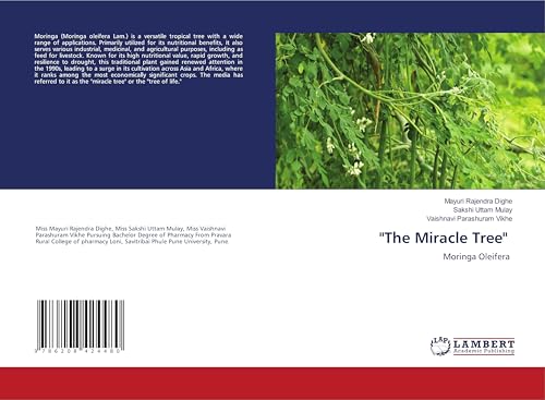 "The Miracle Tree": Moringa Oleifera von LAP LAMBERT Academic Publishing