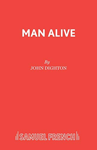 Man Alive: Play (French's Acting Edition) von Samuel French Ltd