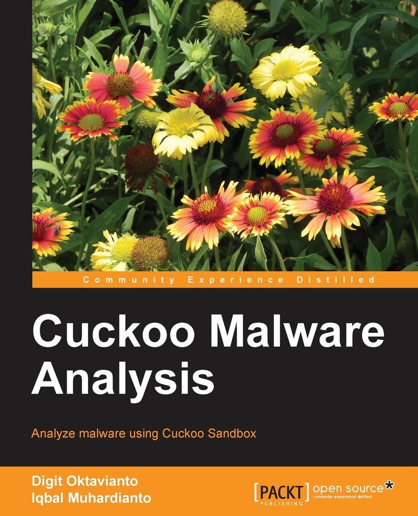 Cuckoo Malware Analysis von Packt Publishing