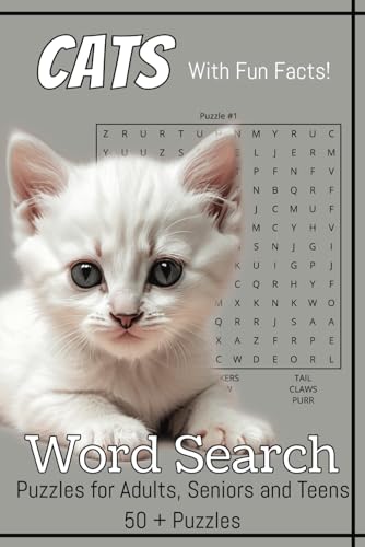 Cats Word Search Puzzle Book: Word Searches with Easy to Read Print about Cats, Wild Cats, Bonus Feline Facts, and more | 6x9 inches, 110 pages | 50 ... Gift for Vacations, Holidays and Free Times von Independently published