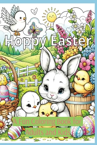 Hoppy Easter Coloring Book: A Challenging Easter Coloring Book in High Detail for Seniors, Adults and Kids von Independently published