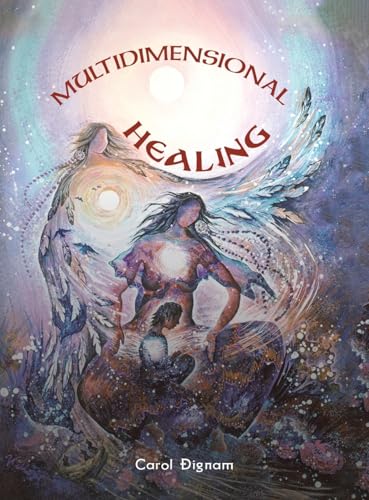 Multidimensional Healing von Austin Macauley Publishers