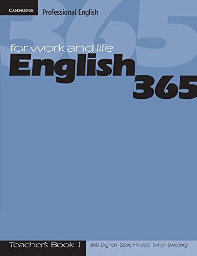 English 365 1 Teacher's Guide: For Work and Life (Cambridge Professional English, Band 1)