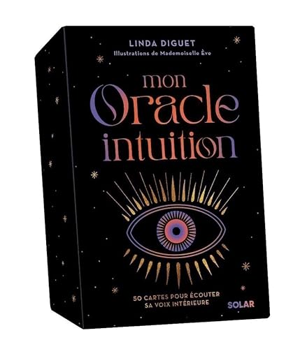 Coffret Mon Oracle Intuition: 50 cartes pour écouter sa voix intérieure. Avec 1 pochette et 1 livre von SOLAR