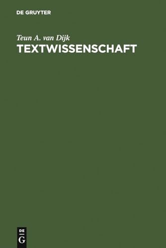 Textwissenschaft: Eine interdisziplinäre Einführung von de Gruyter