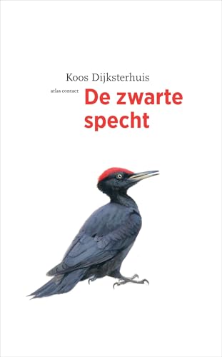 De zwarte specht (Vogelserie, 18) von Atlas Contact
