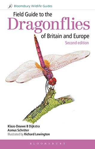 Field Guide to the Dragonflies of Britain and Europe: 2nd edition: Including Western Turkey and North-western Africa (Bloomsbury Wildlife Guides) von Bloomsbury