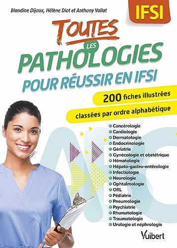 Toutes les pathologies pour réussir en IFSI: 200 fiches classées par ordre alphabétique et par service de soins Toutes les pathologies pour réussir en IFSI: 200 fiches classées par ordre alphabétique et par service de soins von VUIBERT