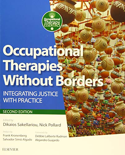 Occupational Therapies Without Borders: integrating justice with practice (Occupational Therapy Essentials) von Elsevier