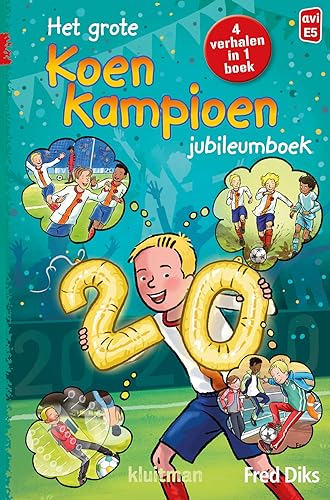 Het grote Koen Kampioen jubileumboek von Kluitman Alkmaar B.V., Uitgeverij