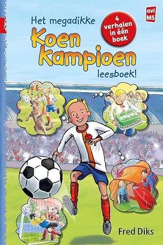 Het megadikke Koen Kampioen leesboek! von Kluitman