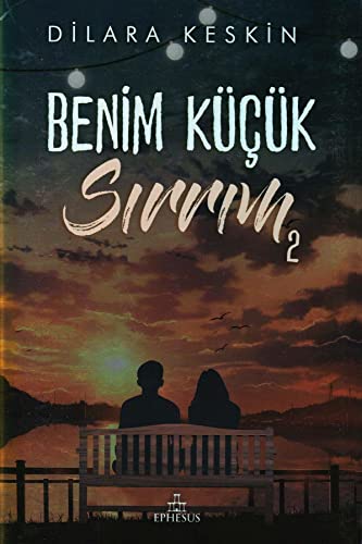 Benim Küçük Sırrım - 2