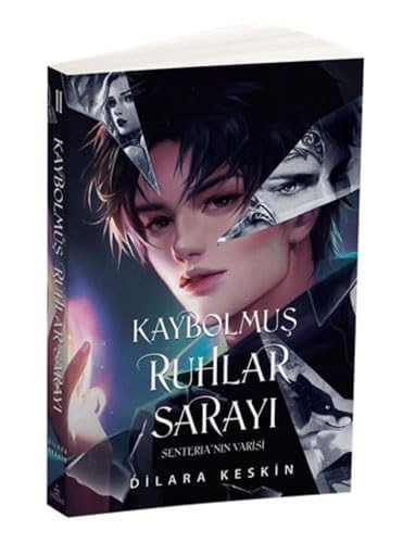 Kaybolmus Ruhlar Sarayi 2 - Senterianin Varisi