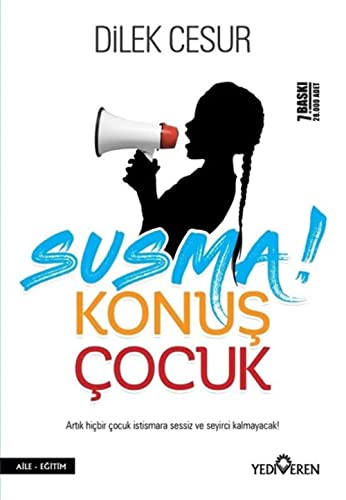 Susma! Konuş Çocuk: Artık Hiçbir Çocuk İstismara Sessiz ve Seyirci Kalmayacak!