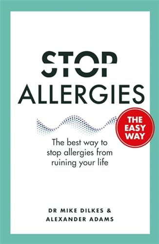 Stop Allergies from Ruining Your Life: The Easy Way (Stop... The Easy Way) von Spring