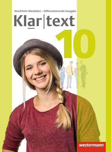 Klartext - Differenzierende Ausgabe 2014 für Nordrhein-Westfalen: Schulbuch 10