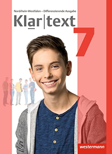 Klartext - Differenzierende Ausgabe 2014 für Nordrhein-Westfalen: Schulbuch 7 von Westermann