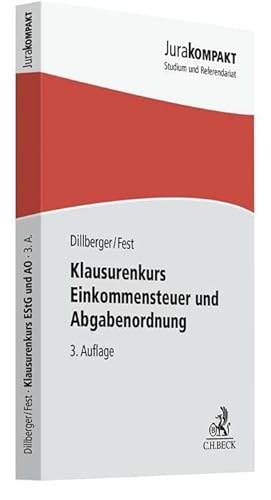 Klausurenkurs Einkommensteuer und Abgabenordnung (Jura kompakt) von Beck C. H.