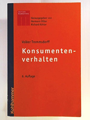 Konsumentenverhalten (Kohlhammer Edition Marketing)