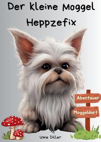 Der kleine Moggel Heppzefix von tredition