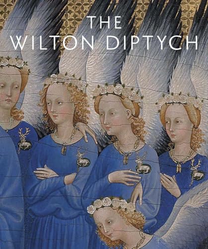 The Wilton Diptych (National Gallery London Publications) von Yale University Press