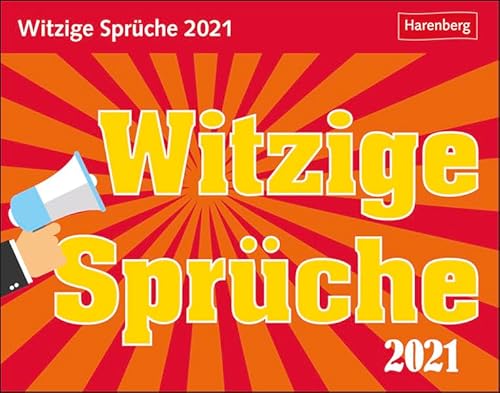 Witzige Sprüche Tagesabreißkalender 2021 - Tischkalender zum Aufstellen oder Aufhängen - Blöde Sprüche und lustige Weisheiten - Format 14 x 11 cm von Harenberg