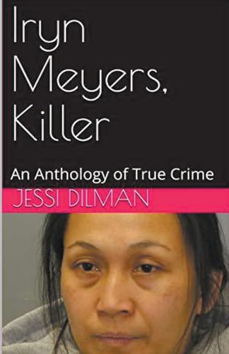 Iryn Meyers, Killer von Trellis Publishing