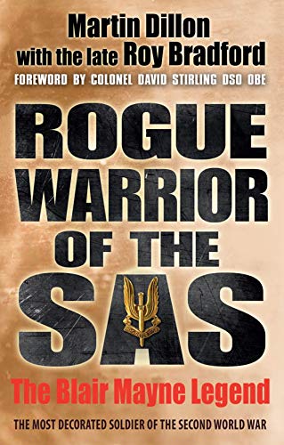 Rogue Warrior of the SAS: The Blair Mayne Legend von Mainstream Publishing