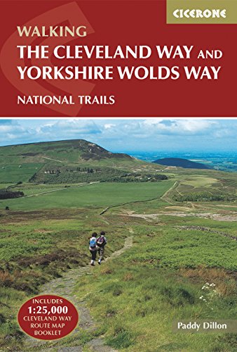 The Cleveland Way and the Yorkshire Wolds Way: Includes 1:25,000 Cleveland Way route map booklet (Cicerone guidebooks)