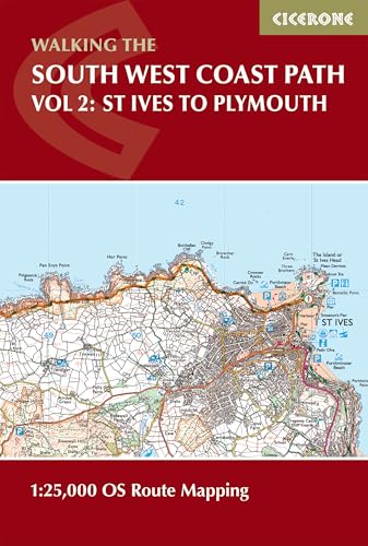 South West Coast Path Map Booklet - Vol 2: St Ives to Plymouth: 1:25,000 OS Route Mapping (Cicerone guidebooks) von Cicerone Press Limited