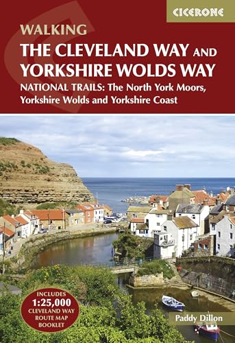 The Cleveland Way and the Yorkshire Wolds Way: NATIONAL TRAILS (Cicerone guidebooks)