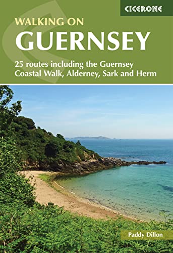 Walking on Guernsey: Guernsey, Alderney, Sark and Herm (Cicerone guidebooks) von Cicerone Press Limited