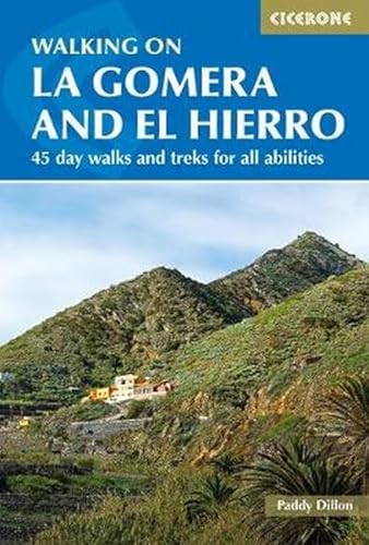 Walking on La Gomera and El Hierro: 45 day walks and treks for all abilities (Cicerone guidebooks) von Cicerone Press Ltd