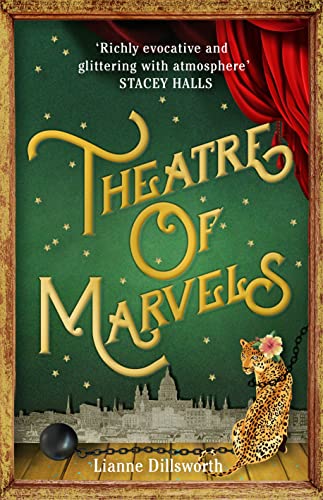 Theatre of Marvels: A thrilling and absorbing tale set in Victorian London von Penguin