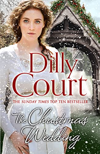 The Christmas Wedding: The first book in the heartwarming, romance saga from the Sunday Times bestselling author of The Village Scandal (The Village Secrets, Band 1)